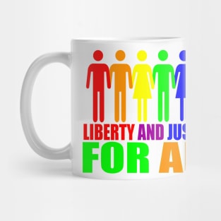 LIBERTY AND JUSTICE FOR ALL Mug